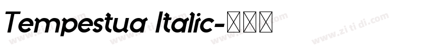 Tempestua Italic字体转换 Tempestua Italic字体转换